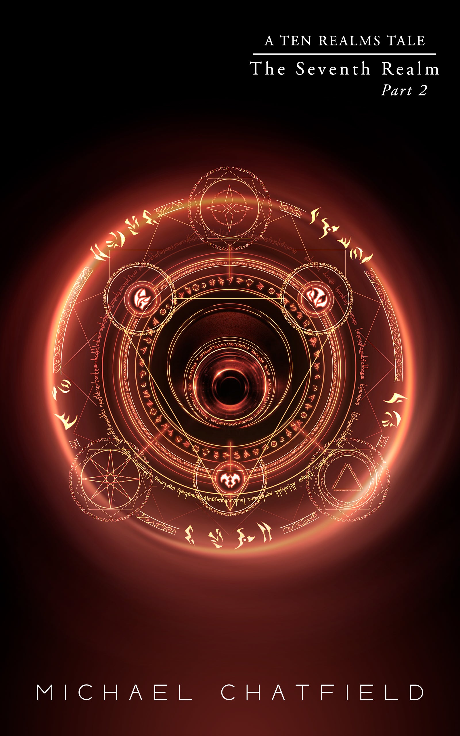 The Seventh Realm Part 2  - The Ten Realms Series Book 9